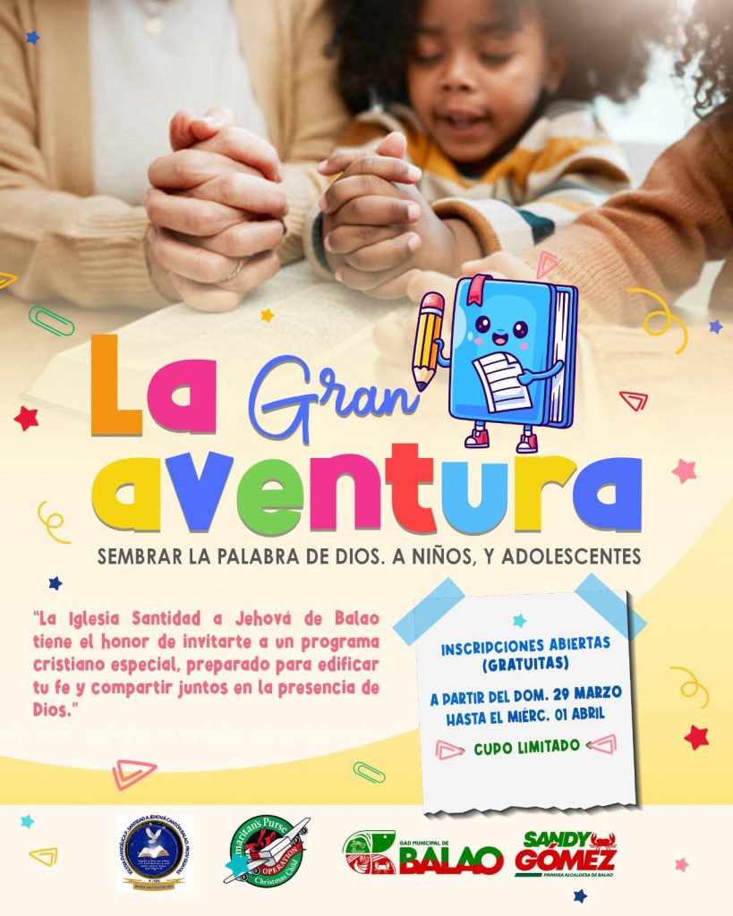 Iglesia Santidad a Jehová abre inscripciones para Gran Aventura en Balao